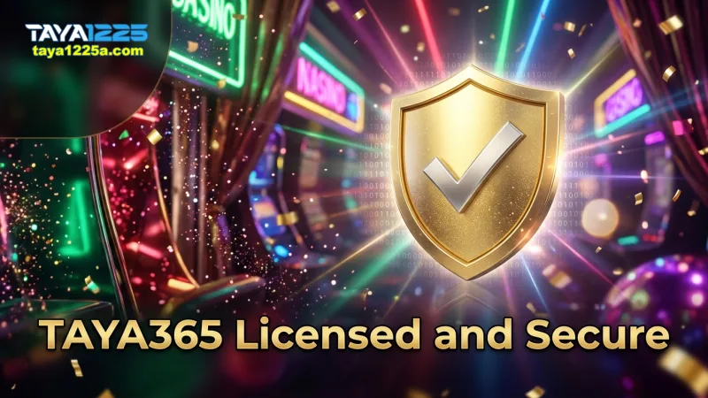 taya365-operates-under-strict-regulatory-licenses-for-your-protection