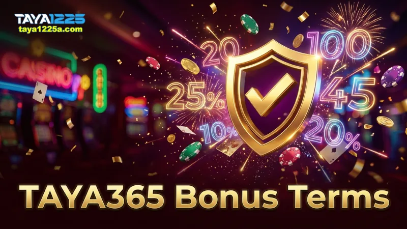 understand-taya365-bonus-terms-for-smarter-play