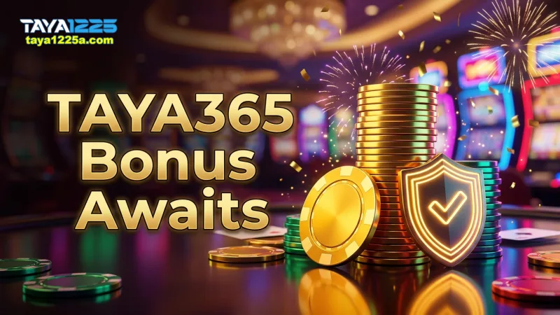 claim-exciting-taya365-bonuses-for-a-thrilling-live-casino-experience