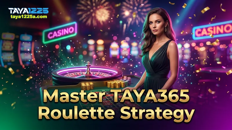 master-taya365-live-roulette-with-smart-betting-strategies
