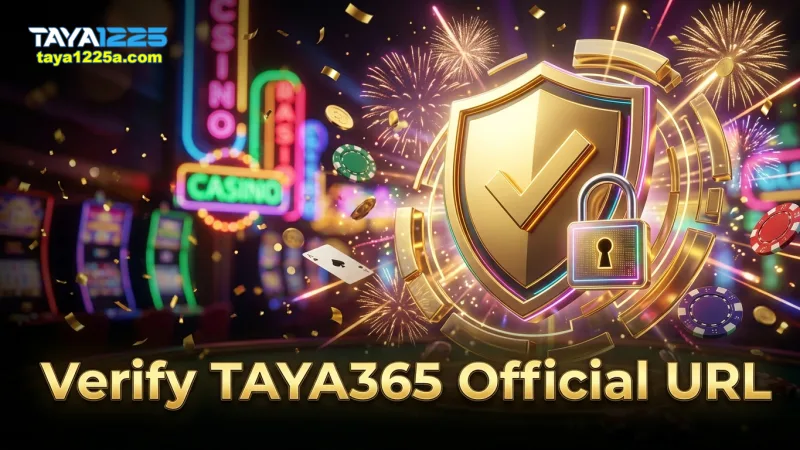 always-verify-the-official-taya365-url-for-safe-access